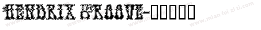Hendrix Groove字体转换